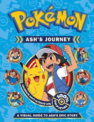 Book cover for Pokémon Ash's Journey: A Visual Guide to Ash's Epic Story