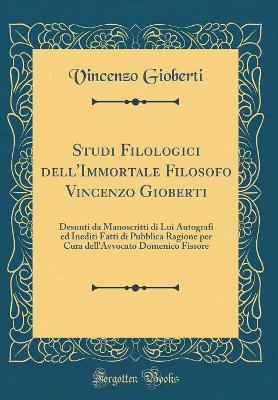 Book cover for Studi Filologici Dell'immortale Filosofo Vincenzo Gioberti