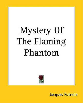 Book cover for Mystery of the Flaming Phantom