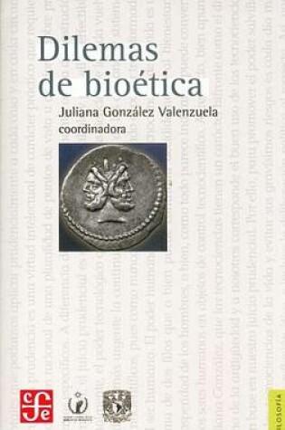 Cover of Dilemas de Bioetica