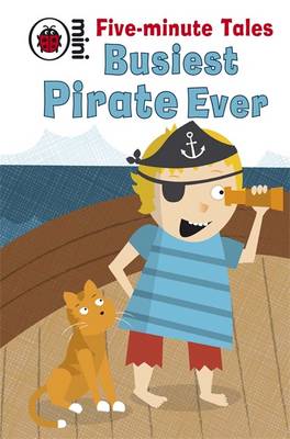 Book cover for Five-Minute Tales Busiest Pirate Ever