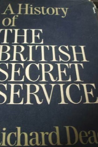 Cover of History of the British Secret Service