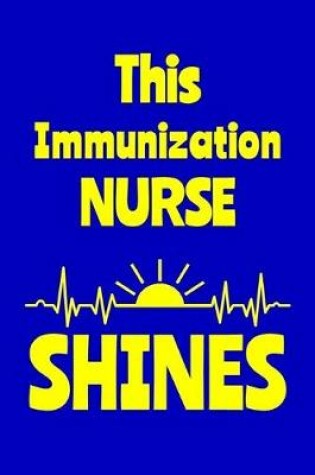 Cover of This Immunization Nurse Shines