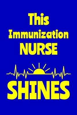 Book cover for This Immunization Nurse Shines