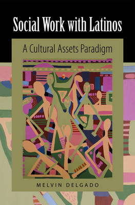 Book cover for Social Work with Latinos