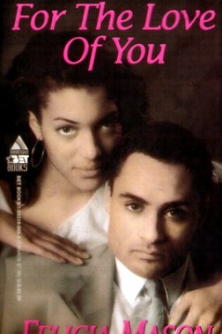 Cover of For the Love of You