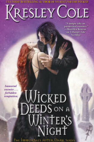 Cover of Immortals After Dark #3: Wicked Deeds on a Winter's Night