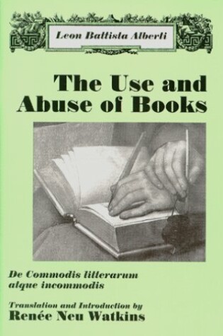 Cover of The Use and Abuse of Books =