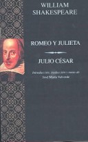 Book cover for Romeo Y Julieta/Julio Cesar/Romeo and Juliet/Julius Caesar