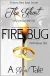 Book cover for Fire Bug