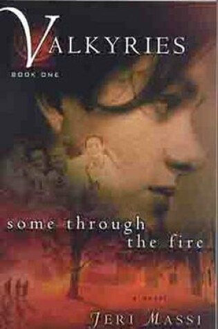 Cover of Some Through the Fire