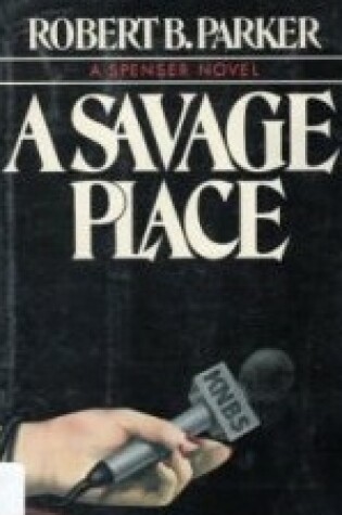 Cover of A Savage Place