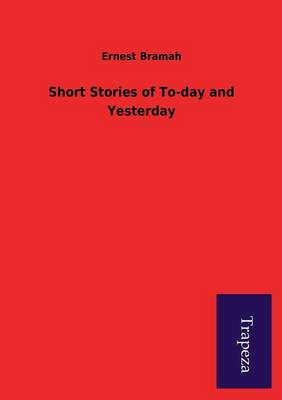 Book cover for Short Stories of To-Day and Yesterday