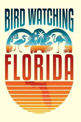 Book cover for Bird Watching Florida