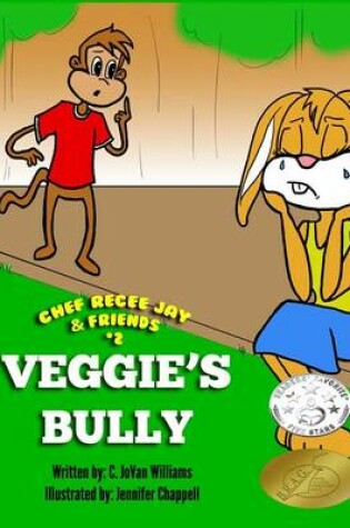 Cover of Veggie's Bully