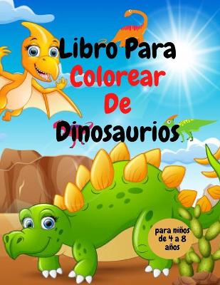 Book cover for Libro Para Colorear de Dinosaurios