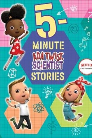 Cover of 5-Minute Ada Twist, Scientist Stories