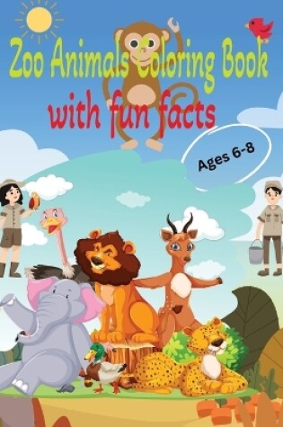 Cover of Zoo Animals Coloring Books with Fun Facts