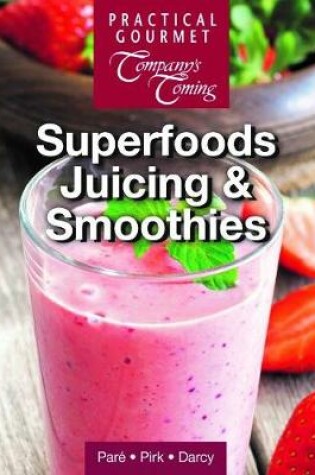 Cover of Superfood Juicing and Smoothies