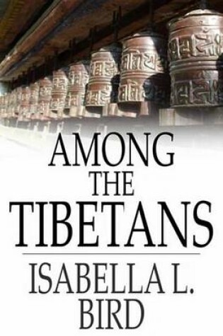 Cover of Among the Tibetans