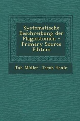 Cover of Systematische Beschreibung Der Plagiostomen