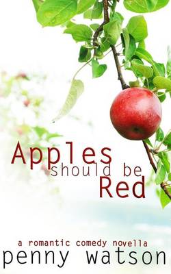 Book cover for Apples Should Be Red