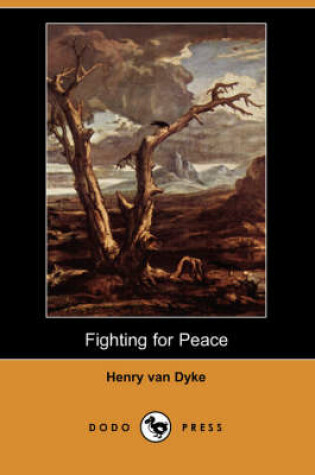 Cover of Fighting for Peace (Dodo Press)
