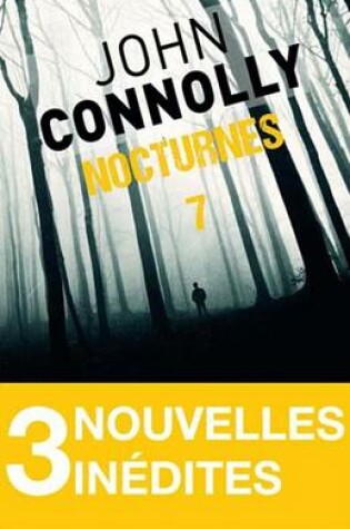 Cover of Nocturnes 7 - 3 Nouvelles Inedites
