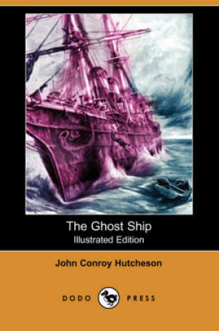 Cover of The Ghost Ship(Dodo Press)