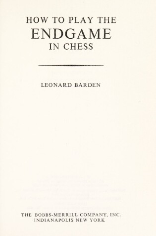 Cover of How to Play the End Game in Chess