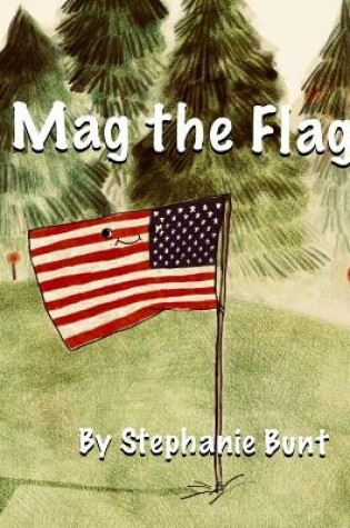 Cover of Mag the Flag