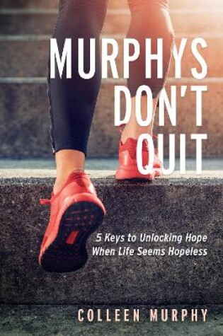 Cover of Murphys Don't Quit