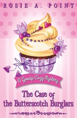 Book cover for The Case of the Butterscotch Burglars