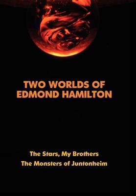 Book cover for Two Worlds of Edmond Hamilton