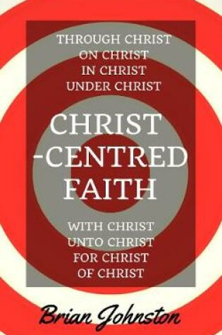 Cover of Christ-centred Faith