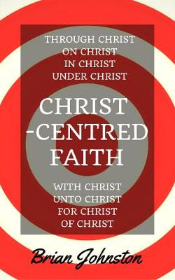 Book cover for Christ-centred Faith