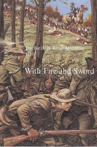 Cover of Battle of Kings Mountain 1780, with Fire and Sword