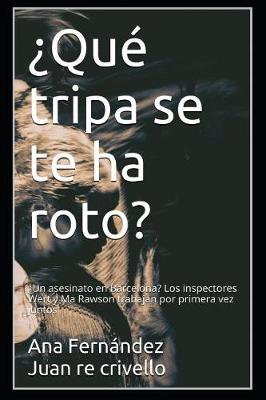 Book cover for qu  Tripa Se Te Ha Roto?