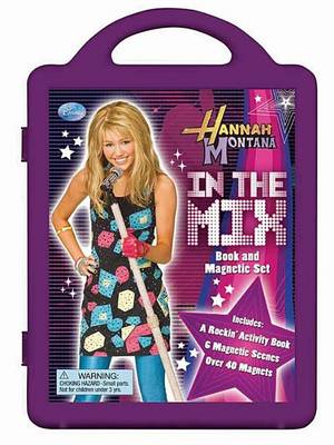 Book cover for Hannah Montana in the Mix (a Book and Magnetic Set)