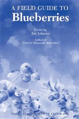 Book cover for A Field Guide to Blueberries