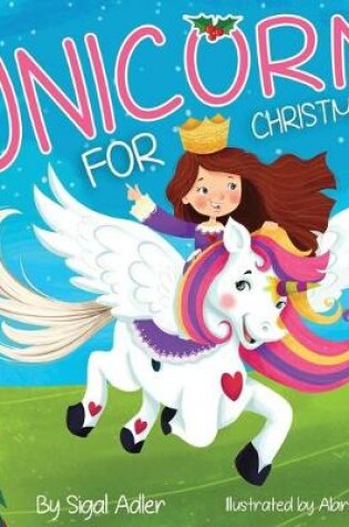 Cover of Unicorn for Christmas