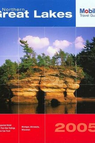 Cover of Mobil Travel Guide Northern Great Lakes, 2005