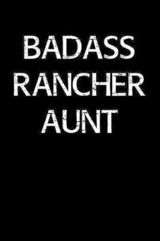 Cover of Badass Rancher Aunt