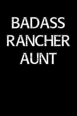 Book cover for Badass Rancher Aunt