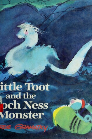 Cover of Little Toot and the Loch Ness Monster