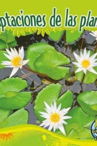 Cover of Adaptaciones de Las Plantas