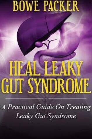 Cover of Heal Leaky Gut Syndrome