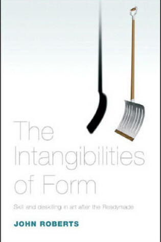 Cover of The Intangibilities of Form