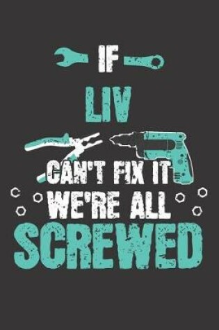 Cover of If LIV Can't Fix It