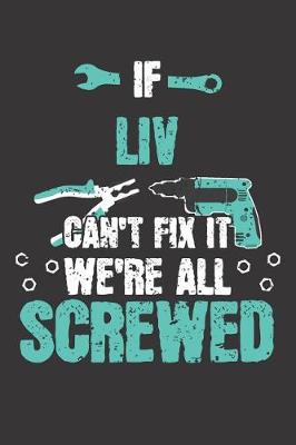 Book cover for If LIV Can't Fix It